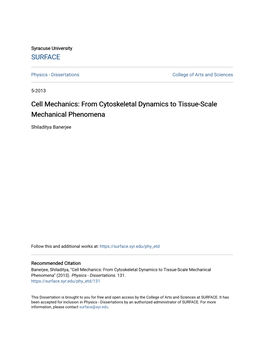 Cell Mechanics: from Cytoskeletal Dynamics to Tissue-Scale Mechanical Phenomena