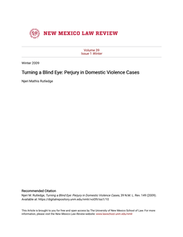 Turning a Blind Eye: Perjury in Domestic Violence Cases