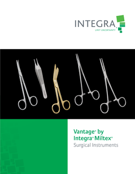 Vantage by Integra® Miltex® Surgical Instruments