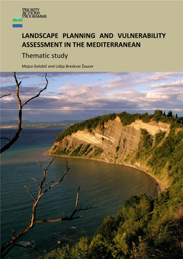 LANDSCAPE PLANNING and VULNERABILITY ASSESSMENT in the MEDITERRANEAN Thematic Study