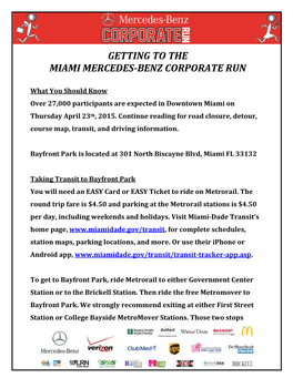 Getting to the Miami Mercedes-Benz Corporate Run