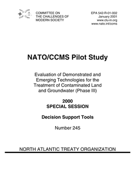 NATO/CCMS Pilot Study Evaluation of Demonstrated and Emerging Technologies for the Treatment and Clean up of Contaminated Land and Groundwater (Phase II)