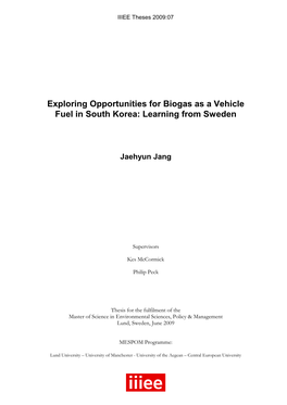 Exploring Opportunities for Biogas As a Vehicle Fuel in South Korea: Learning from Sweden