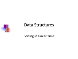 Sorting in Linear Time