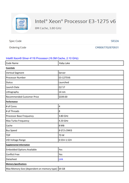 Intel® Xeon® Silver 4116 Processor (16.5M Cache, 2.10 Ghz) Code Name Kaby Lake