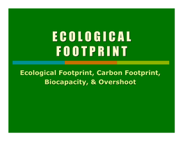 Ecological Footprint & Sustainability