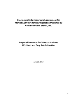 Programmatic Environmental Assessment for Marketing Orders for New Cigarettes Marketed by Commonwealth Brands, Inc