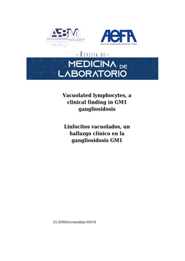 Vacuolated Lymphocytes, a Clinical Finding in GM1 Gangliosidosis