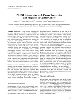 PROX1 Is Associated with Cancer Progression and Prognosis in Gastric Cancer KOJI UETA 1,2 , YASUNORI OTOWA 1,2 , YOSHIHIRO KAKEJI 2 and MASANORI HIRASHIMA 1