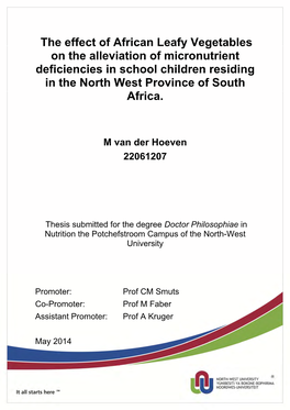 The Effect of African Leafy Vegetables on the Alleviation of Micronutrient Deficiencies in School Children Residing in the North West Province of South Africa
