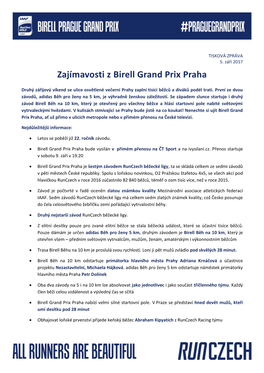 Zajímavosti Z Birell Grand Prix Praha