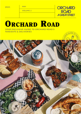 Orchard Road Takeouts and Deliveries 2021