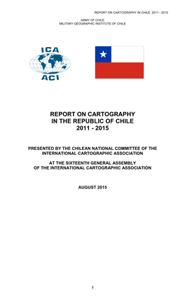 Report on Cartography in the Republic of Chile 2011 - 2015