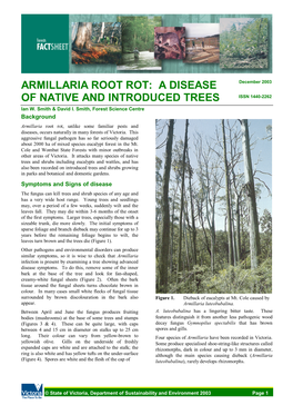 ARMILLARIA ROOT ROT: a DISEASE of NATIVE and INTRODUCED TREES Forests Fact Sheet