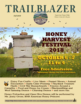 HONEY HARVEST FESTIVAL 2018 OCTOBER 6 - 7 11 to 4 Free Admission (Minimum Charge for Some Activities)