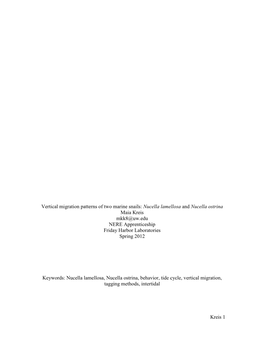 Kreis 1 Vertical Migration Patterns of Two Marine Snails: Nucella Lamellosa and Nucella Ostrina Maia Kreis Mkk8@Uw.Edu NERE