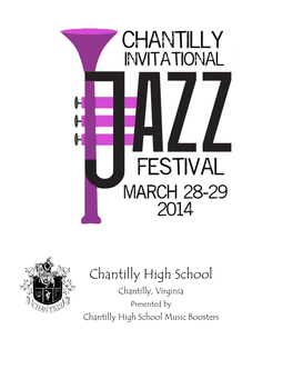 Chantilly High School Chantilly, Virginia Presented By