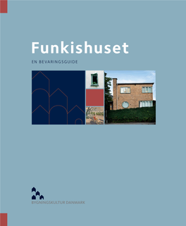 Funkishuset Bygningskultur