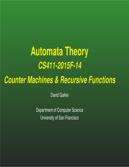 CS411-2015F-14 Counter Machines & Recursive Functions