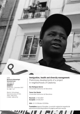 Immigration, Health and Diversity Management: Revista De Antropología Iberoamericana Preliminary Developments of a Project in Neighborhoods of Catalonia