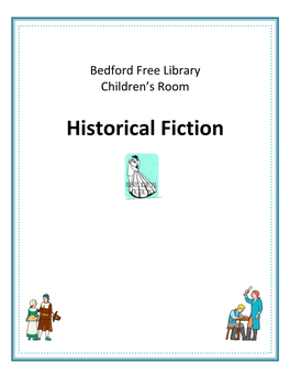 Historical Fiction Bedford Free Library Children’S Room Historical Fiction