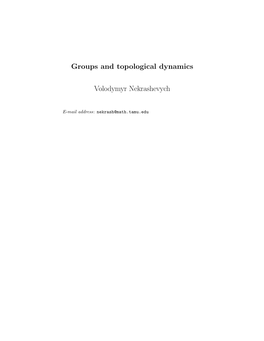 Groups and Topological Dynamics Volodymyr Nekrashevych