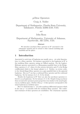 P-Dirac Operators Craig A. Nolder Department of Mathematics, Florida State University, Tallahassee, Florida 32306-4510, USA