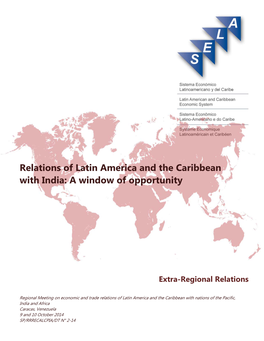 Relations of Latin America and the Caribbean with India: a Window of Opportunity