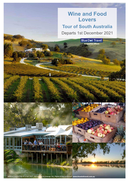 Wine and Food Lovers Tour of South Australia Departs 1St December 2021