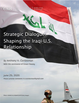 Strategic Dialogue: Shaping the Iraqi-U.S. Relationship