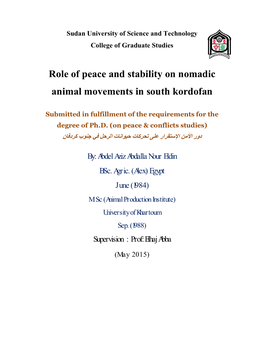 Role of Peace and Stability on Nomadic Animal Movements in South Kordofan