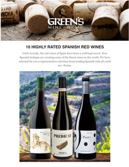 10 Highly Rated Spanish Red Wines