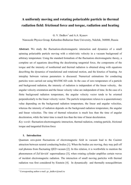 A Uniformly Moving and Rotating Polarizable Particle in Thermal Radiation Field: Frictional Force and Torque, Radiation and Heating