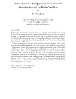 Minimal Surfaces As Isotropic Curves in C3: Associated Minimal Surfaces and the Bj�Orling’S Problem by Kai-Wing Fung