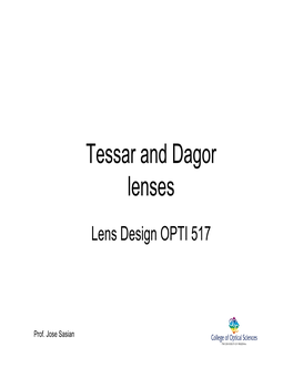 Tessar and Dagor Lenses