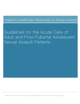 Guidelines for the Acute Care of Adult and Post-Pubertal Adolescent Sexual Assault Patients
