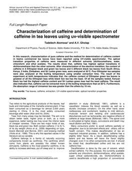 Characterization of Caffeine and Determination of Caffeine in Tea Leaves Using Uv-Visible Spectrometer