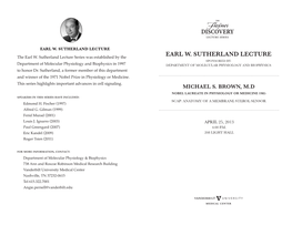Earl W. Sutherland Lecture Earl W