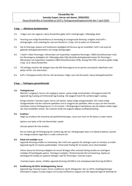 Föreskrifter För Svenska Cupen, Herrar Och Damer, 2020/2021 Dessa Föreskrifter Är Fastställda Av Svff:S Tävlingsutvecklingskommitté Den 7 April 2020