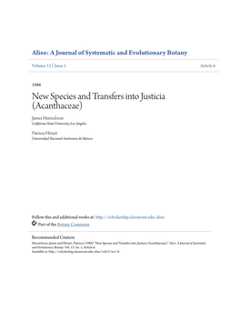 New Species and Transfers Into Justicia (Acanthaceae) James Henrickson California State University, Los Angeles