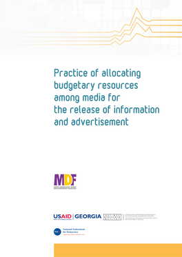 Practice of Allocating Budgetary Resources Among Media for the Release of Information and Advertisement