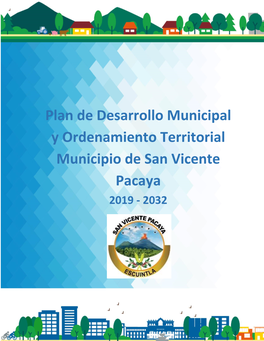 Plan De Desarrollo Municipal Y Ordenamiento Territorial Municipio De San Vicente Pacaya