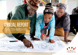 ANNUAL REPORT APRIL 2013–MARCH 2014 Vision: the Creation of Sustainable Human Settlements Through Development Processes Which Enable Human Rights, Dignity and Equity