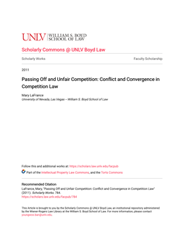 Passing Off and Unfair Competition: Conflict and Convergence in Competition Law