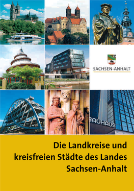 Die Landkreise Und Kreisfreien Städte Des Landes Sachsen-Anhalt