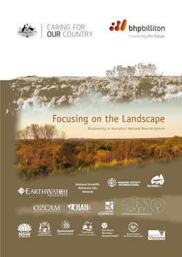 Focusing on the Landscape Biodiversity in Australia’S National Reserve System Contents