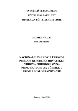 Nacionalni Parkovi I Parkovi Prirode Republike Hrvatske I Njihova Prirodoslovna Primjenjivost Za Učenike U Primarnom Obrazovanju