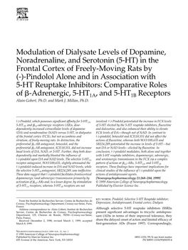 Modulation of Dialysate Levels of Dopamine, Noradrenaline