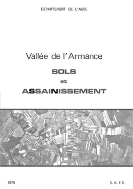 Vallée De L'armance, Étroite Entre CHAOURCE Et Le Confluent Du Landion, S'élargit Ensuite Considérablement Jusqu'en Amont Des Croutes