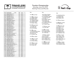 Travelers Championship Saturday, June 23, 2018 Starting Times and Rounds